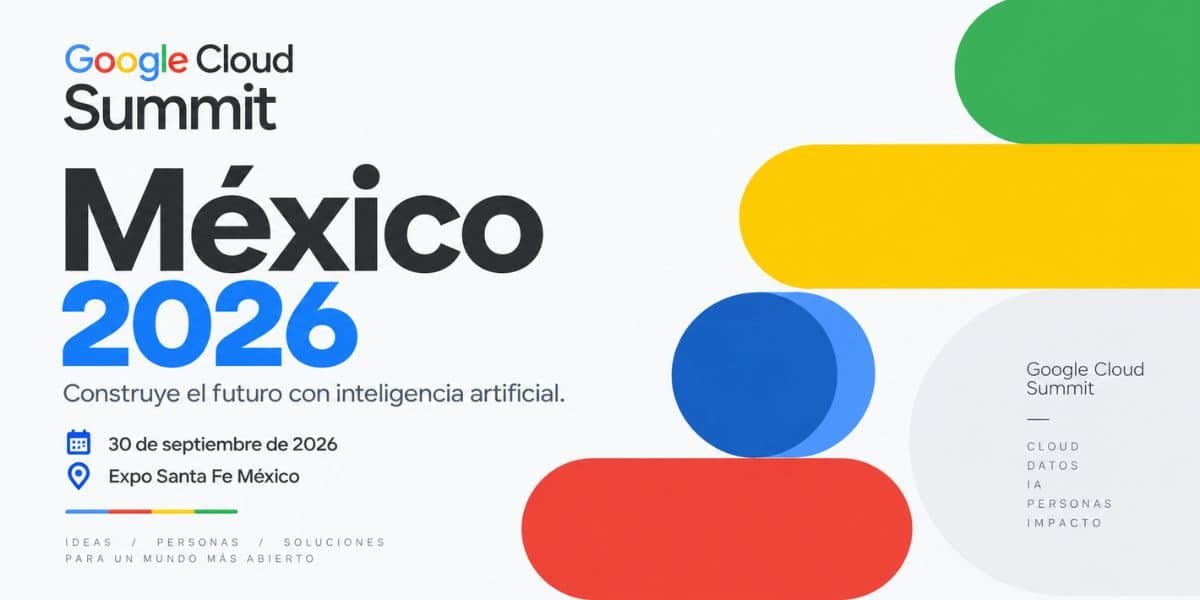 Google Cloud Summit México